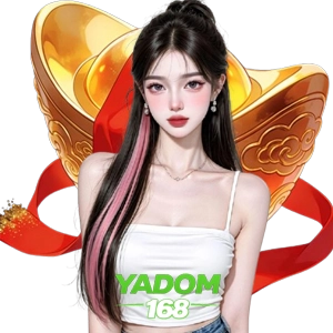 yadom168สล็อต